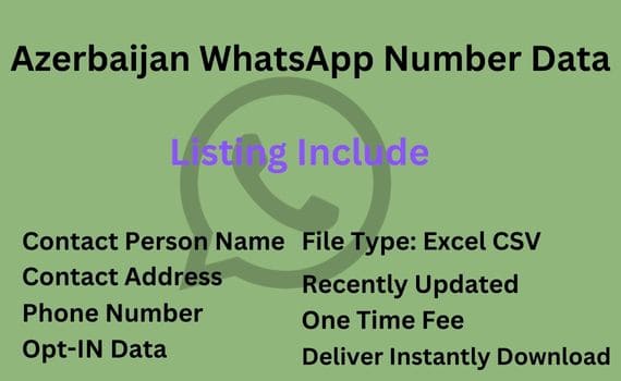 阿塞拜疆 Whatsapp 号码数据库
